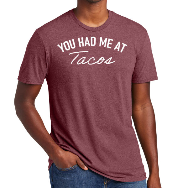Unisex T-Shirt - You Had Me At Tacos Thumbnail